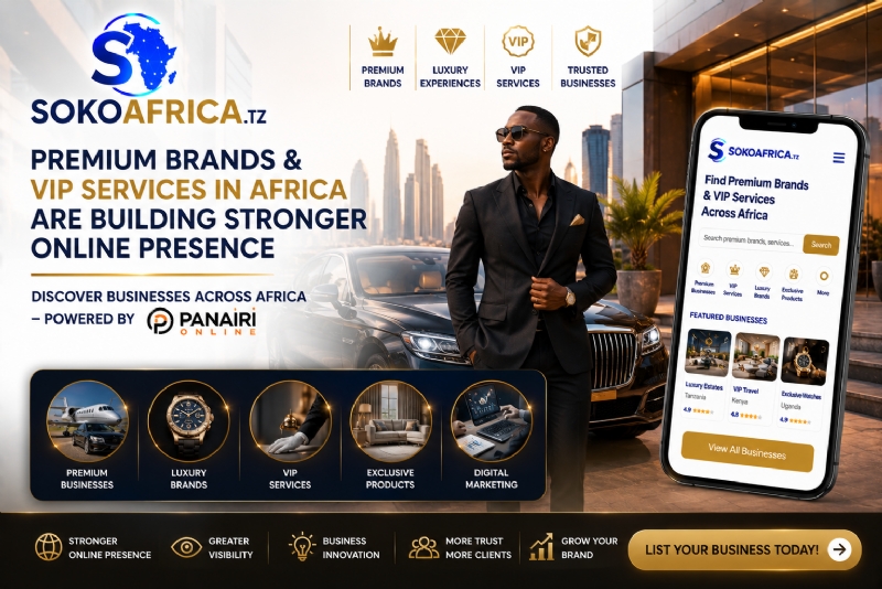 Premium Brands and VIP Services in Africa Are Building Stronger Online Presence, Discover Businesses Across Africa – Powered by Panairi Online